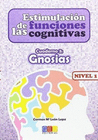 ESTIMULACION DE LAS FUNCIONES COGNITIVAS NIVEL 1 GNOSIAS