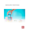 INNOVACI�N Y CREATIVIDAD
