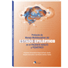 PROTOCOLO DE MANEJO MULTIDISCIPLINAR DEL ESTADO EPIL�PTICO EN EL PACIENTE ADULTO Y PEDI�TRICO