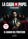 CASA DE PAPEL ESCAPE BOOK EL DIARIO DEL PROFESOR