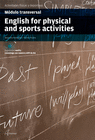 ENGLISH FOR PHYSICAL AND SPORTS ACTIVITIES