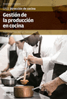 GESTIN DE LA PRODUCCIN EN COCINA