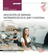 MANUAL APLICACION SISTEMA INFORMATICO EN BAR Y CAFETERIA