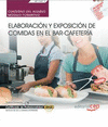 CUADERNO ALUMNO ELABORACION Y EXPOSICION COMIDAS BAR CAFETE