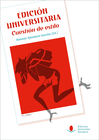 EDICI�N UNIVERSITARIA. CUESTI�N DE ESTILO