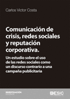 COMUNICACIN DE CRISIS, REDES SOCIALES Y REPUTACIN CORPORATIVA.