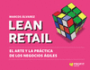 LEAN RETAIL ARTE DE LA PRACTICA DE LOS NEGOCIOS AGILES