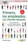 PRIMERO LOS EMPLEADOS LOS CLIENTES DESPUES