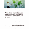 APLICACIONES INFORMTICAS PARA PRESENTACIONES GRFICAS DE INFORMACIN. LIBREOFFICE IMPRESS 6.X. UF0323.