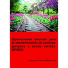 OPERACIONES BSICAS PARA EL MANTENIMIENTO DE JARDINES, PARQUES Y ZONAS VERDES. MF0522.