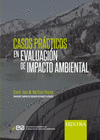 CASOS PRACTICOS EN EVALUACION DEL IMPACTO AMBIENTAL