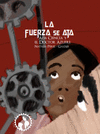 LA FUERZA SE ATA