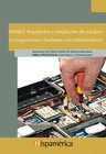 REPARACIN Y AMPLIACIN DE EQUIPOS Y COMPONENTES HARDWARE MICROINFORMTICOS