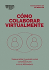 COMO COLABORAR VIRTUALMENTE