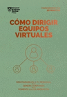 COMO DIRIGIR EQUIPOS VIRTUALES