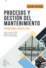 PROCESOS Y GESTIN DEL MANTENIMIENTO. PROBLEMAS RESUELTOS