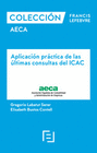 APLICACION PRACTICA DE LAS ULTIMAS CONSULTAS DEL ICAC