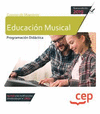 CUERPO DE MAESTROS. EDUCACIN MUSICAL. PROGRAMACIN DIDCTICA