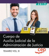 CUERPO DE AUXILIO JUDICIAL DE LA ADMINISTRACIN DE JUSTICIA. TEMARIO VOL. III.