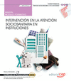 MANUAL. INTERVENCI�N EN LA ATENCI�N SOCIOSANITARIA EN INSTITUCIONES