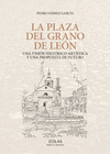 PLAZA DEL GRANO DE LEON