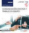 CUADERNO DEL ALUMNO. COMUNICACI�N EFECTIVA Y TRABAJO EN EQUIPO