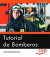 TUTORIAL DE BOMBEROS. TEST ESPECFICOS