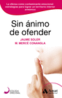 SIN �NIMO DE OFENDER
