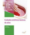 CUIDADOS ESTETICOS BASICOS DE UÑAS