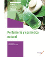 PERFUMERIA Y COSMETICA NATURAL