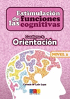 ESTIMULACION DE LAS FUNCIONES COGNITIVAS 08 ORIENTACION NIVEL 2