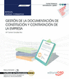 MANUAL GESTI�N DE LA DOCUMENTACI�N DE CONSTITUCI�N Y DE CONTRATACI�N DE LA EMPRESA.