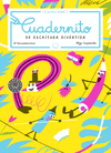 CUADERNITO DE ESCRITURA DIVERTIDA 03