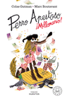 PERRO APESTOSO MILLONARIO!