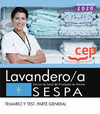 LAVANDERO/A (SESPA). TEMARIO Y TEST PARTE GENERAL
