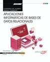 CUADERNO DEL ALUMNO. APLICACIONES INFORM�TICAS DE BASES DE DATOS RELACIONALES