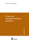 CR�TICA DEL CONSTITUCIONALISMO FEMINISTA