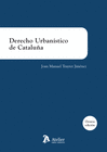 DERECHO URBANISTICO DE CATALU�A. 8� EDICI�N