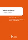 DRET DE FAM�LIA. TEORIA I CASOS
