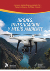 DRONES, INVESTIGACI�N Y MEDIO AMBIENTE.