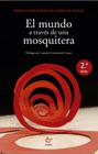 EL MUNDO A TRAVES DE UNA MOSQUITERA 2 EDICION