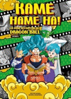 KAME HAME HA LA GUIA DEFINITIVA DE DRAGON BALL VOLUMEN 2