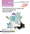 CUADERNO DEL ALUMNO. INTERVENCI�N EN LA ATENCI�N SOCIOSANITARIA A PERSONAS DEPENDIENTES EN INSTITUCIONES