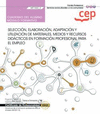 CUADERNO DEL ALUMNO. SELECCI�N, ELABORACI�N, ADAPTACI�N Y UTILIZACI�N DE MATERIALES, MEDIOS Y RECURSOS DID�CTICOS EN FORMACI�N PROFESIONAL PARA EL EMP