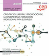 CUADERNO DEL ALUMNO. ORIENTACI�N LABORAL Y PROMOCI�N DE LA CALIDAD EN LA FORMACI�N PROFESIONAL PARA EL EMPLEO