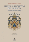 LUCES Y SECRETOS DEL BLASON