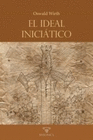 EL IDEAL INICIATICO