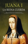 JUANA I LA REINA CUERDA