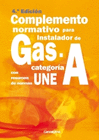 COMPLEMENTO NORMATIVO PARA INSTALADORES DE GAS CATEGORA A