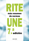RITE + RESUMEN NORMAS UNE 7ª ED.